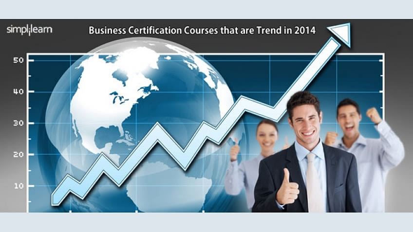 Which Business Certification Courses are trending in 2014?