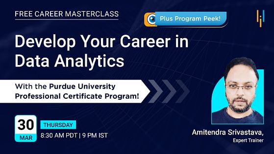 Develop Your Career in Data Analytics with Purdue University Professional Certificate