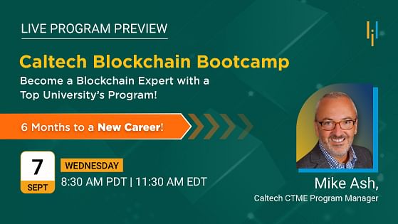 A Live Preview of the Caltech Blockchain Bootcamp